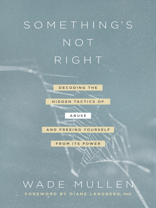 Title details for Something's Not Right by Wade Mullen - Available